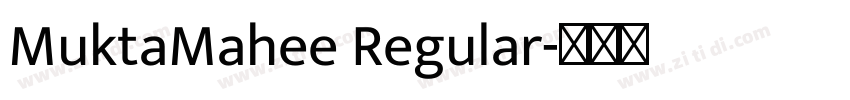MuktaMahee Regular字体转换